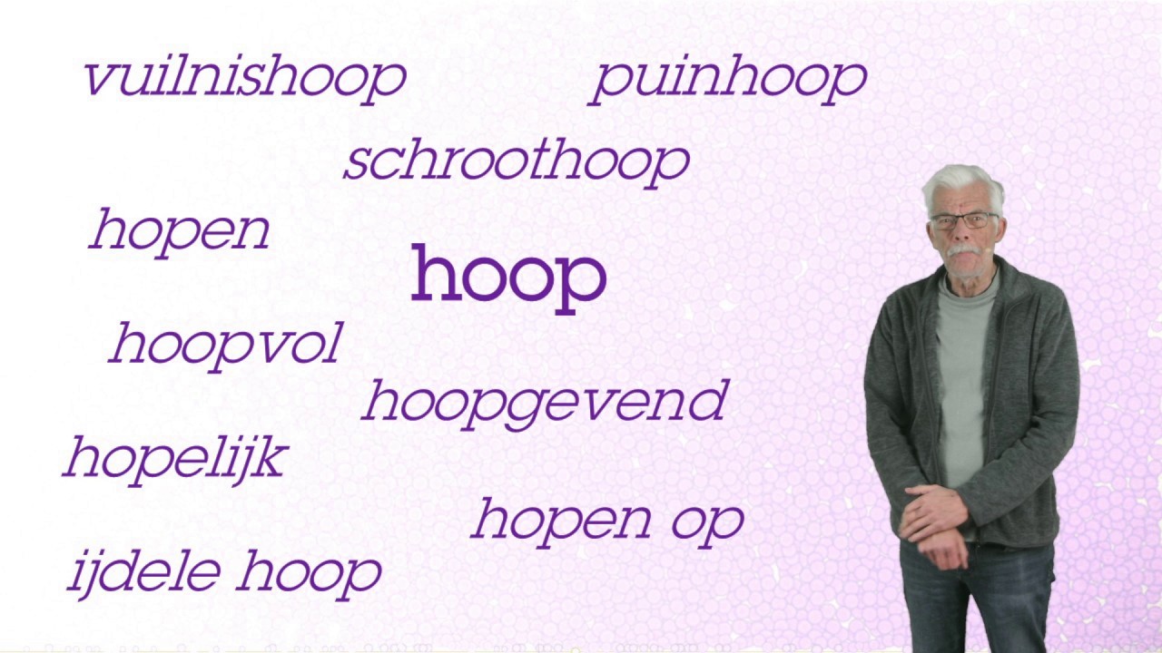 Woorden met het woordje hoop. (Niveau: A2/B1/B2)