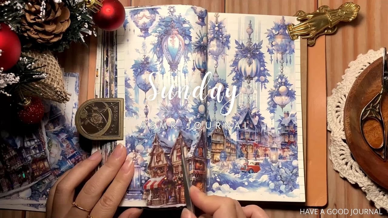 ASMR Journal | Sunday | Have a good journal