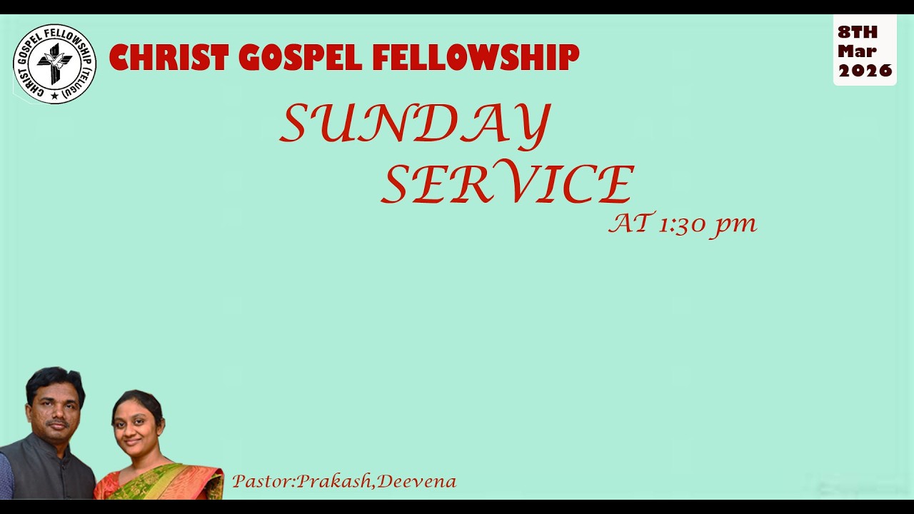 Sunday Worship Service || CGF ||08-03-2026|| Kesanakurru