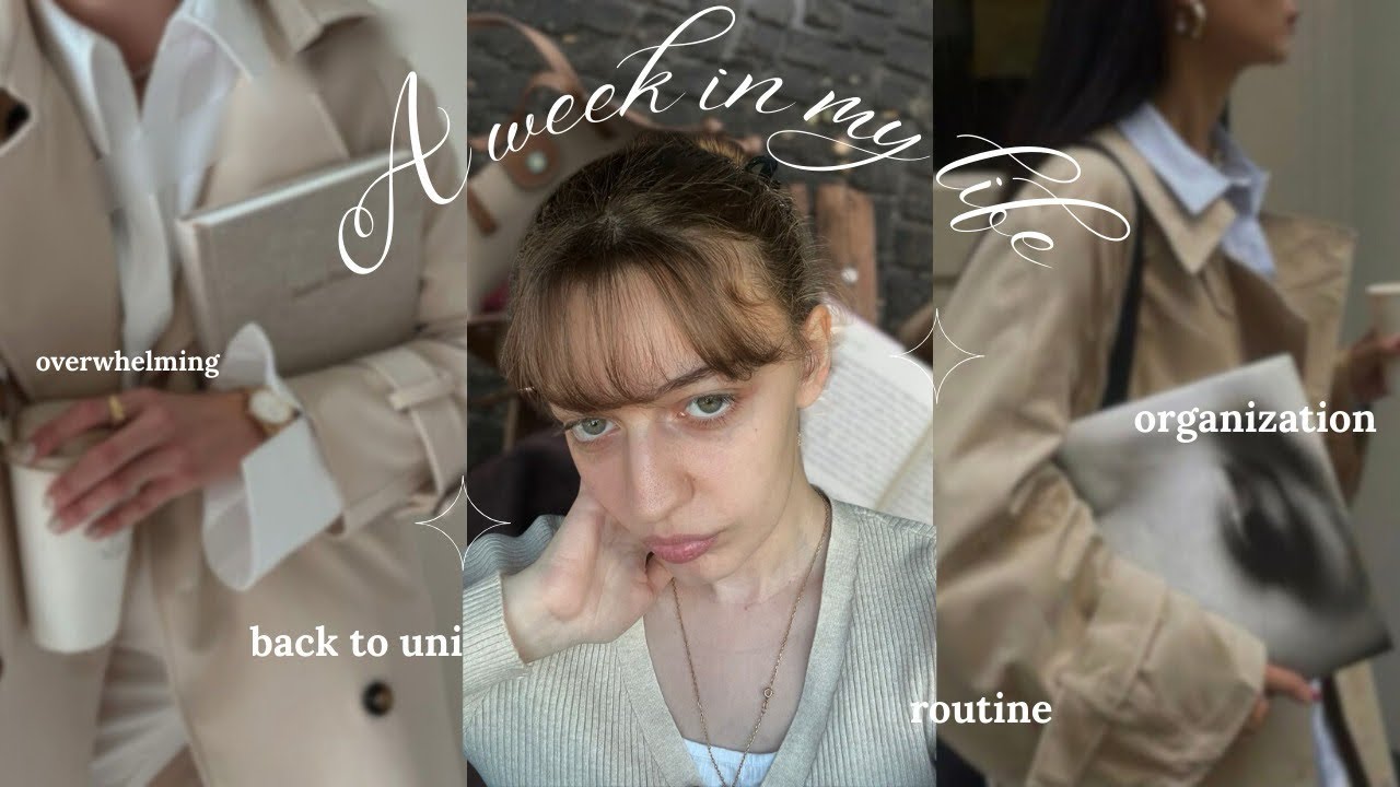 back to uni! | organizing my life, daily routine, overwhelming