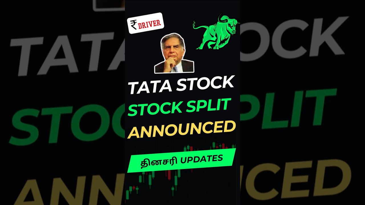 Tata Stock Stocksplit Tamil Stock market news Tamil share market Rupee driver