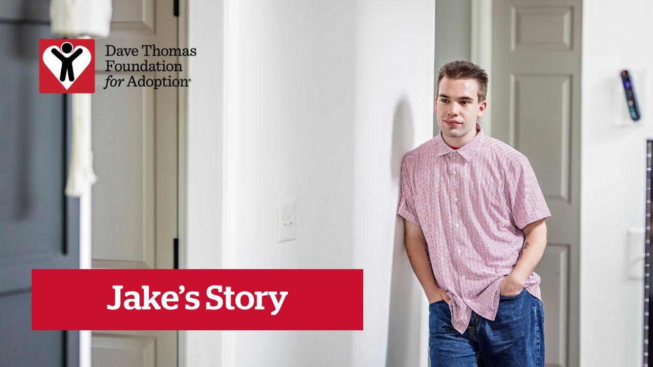 Jake's Story | Dave Thomas Foundation for Adoption