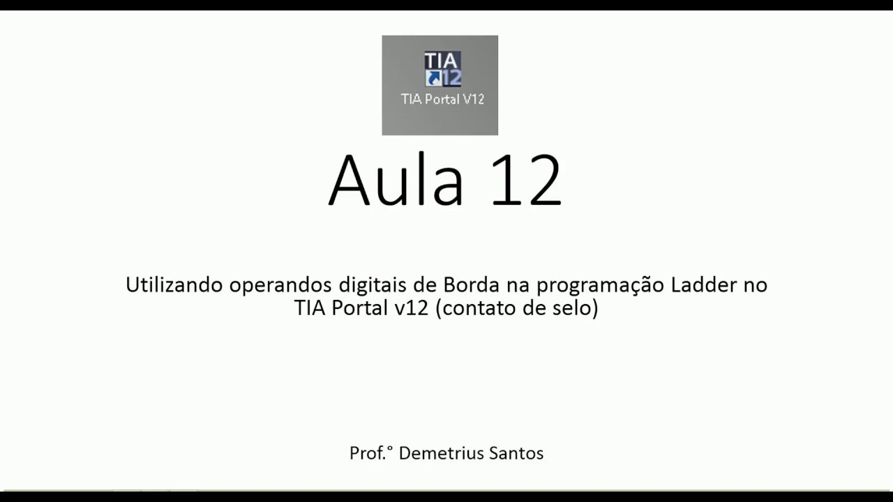 TIA Portal - Utilizando a instrução de Borda na programação Ladder