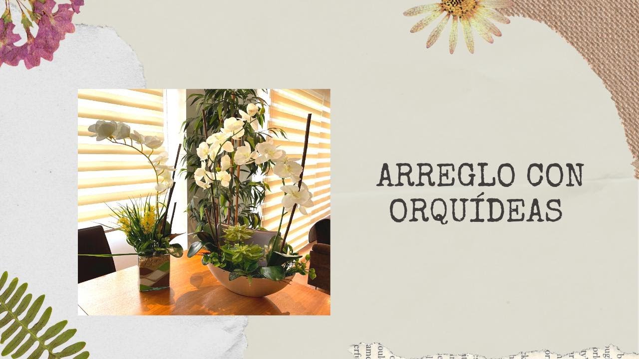Curso de floristería: arreglo con orquídeas parte 2 | Tutoriales de decoración | DIY | Manualidades