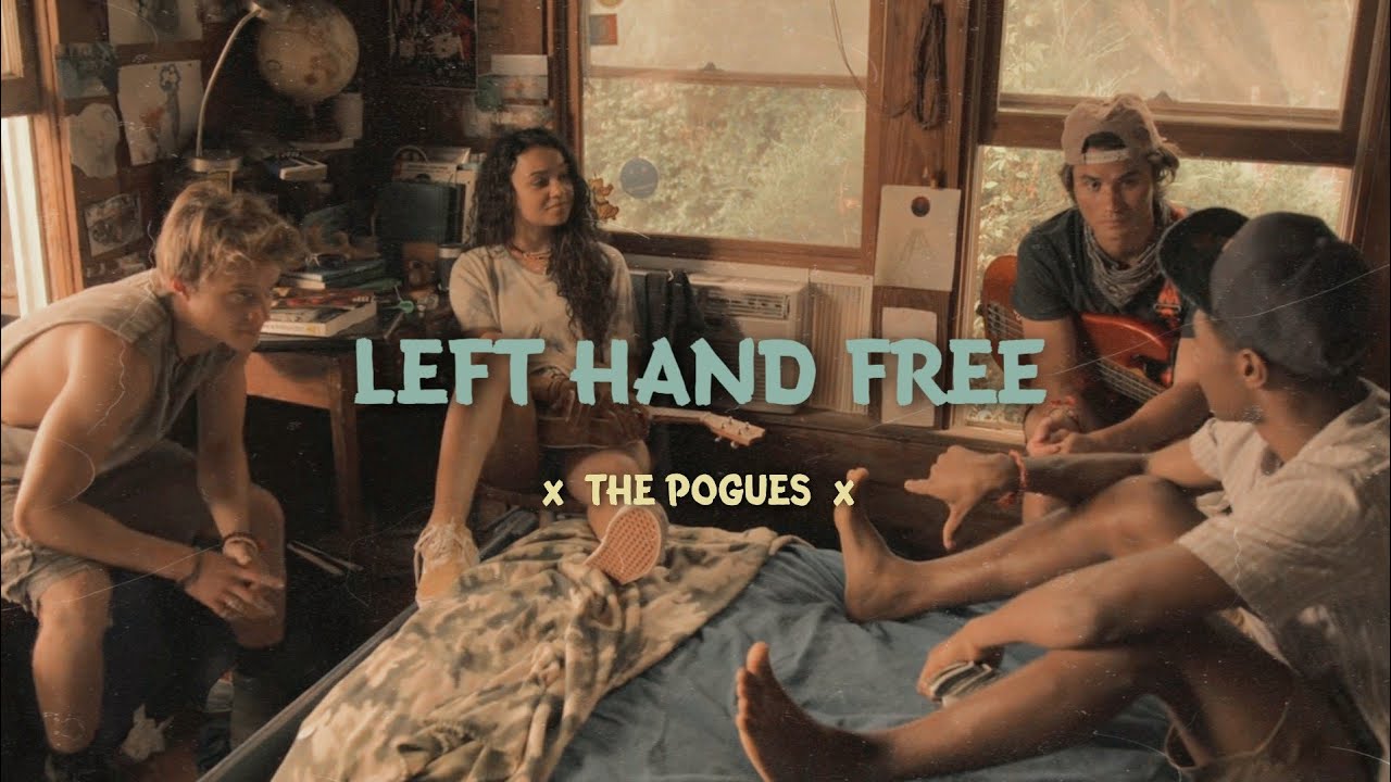 ✰ the pogues | left hand free [outer banks]