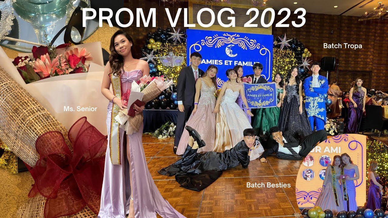 PROM VLOG 2023 | GRWM, Batch Awards, Pre-Prom and our After Party (Philippines)