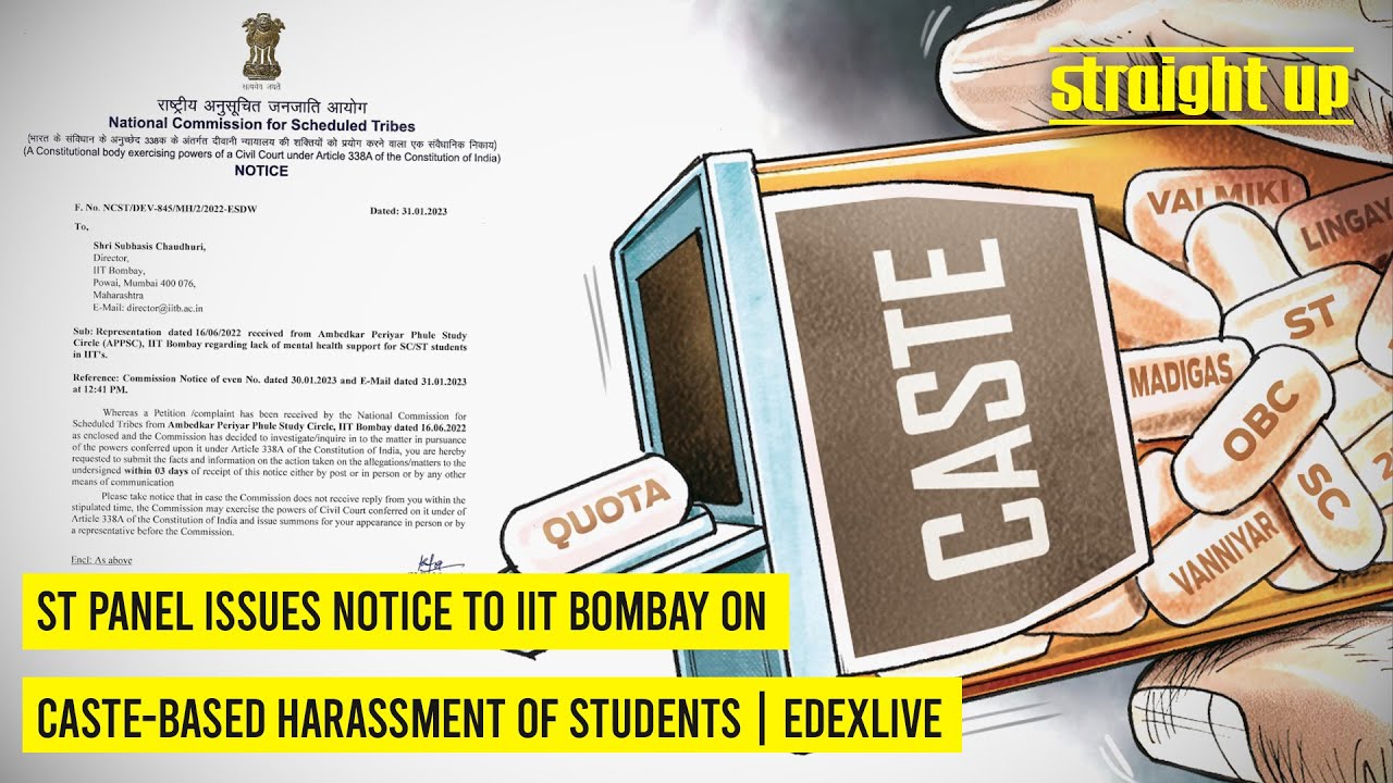 ST panel issues notice to IIT Bombay on caste-based harassment of students | EdexLive
