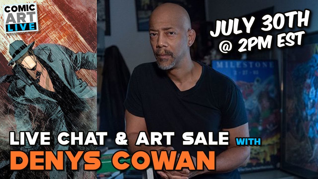 Live Art Sale and Chat with Comic Artist Denys Cowan