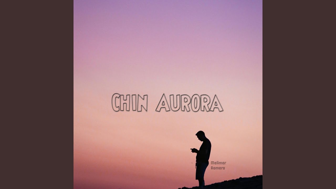 Chin Aurora