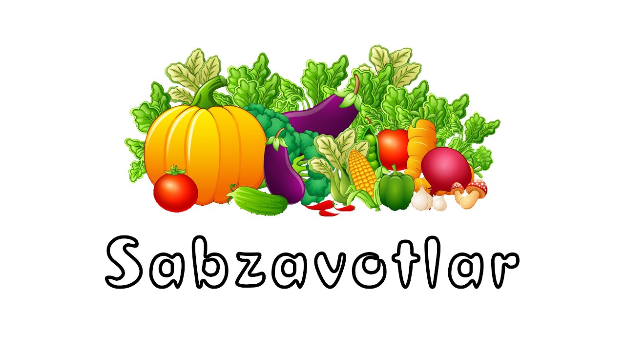 Sabzavotlar - Bolajonlar uchun