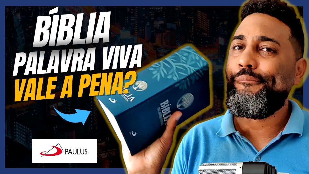🔴 BÍBLIA PALAVRA VIVA - Editora Paulus - Bíblia de Estudo | Flávio Sacramento