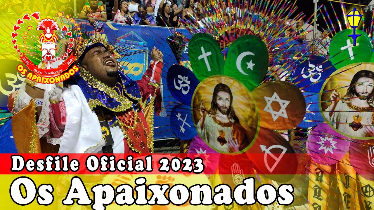 Bloco Tradicional Os Apaixonados 2023| Desfile Oficial
