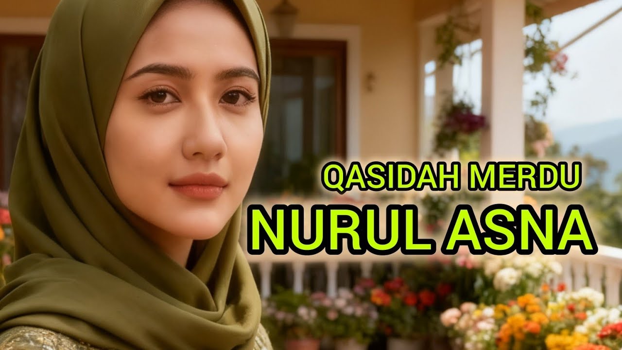 QASIDAH MERDU‼️ NURUL ASNA