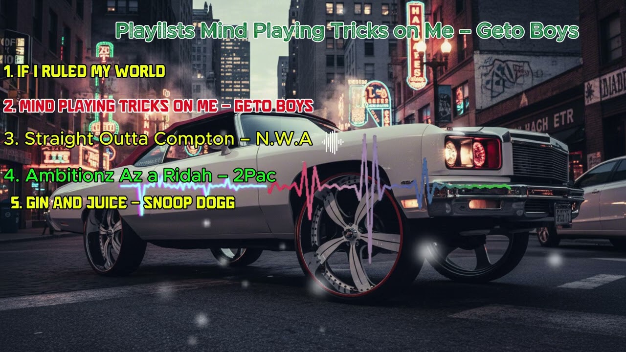Mind Playing Tricks on Me – Geto Boys