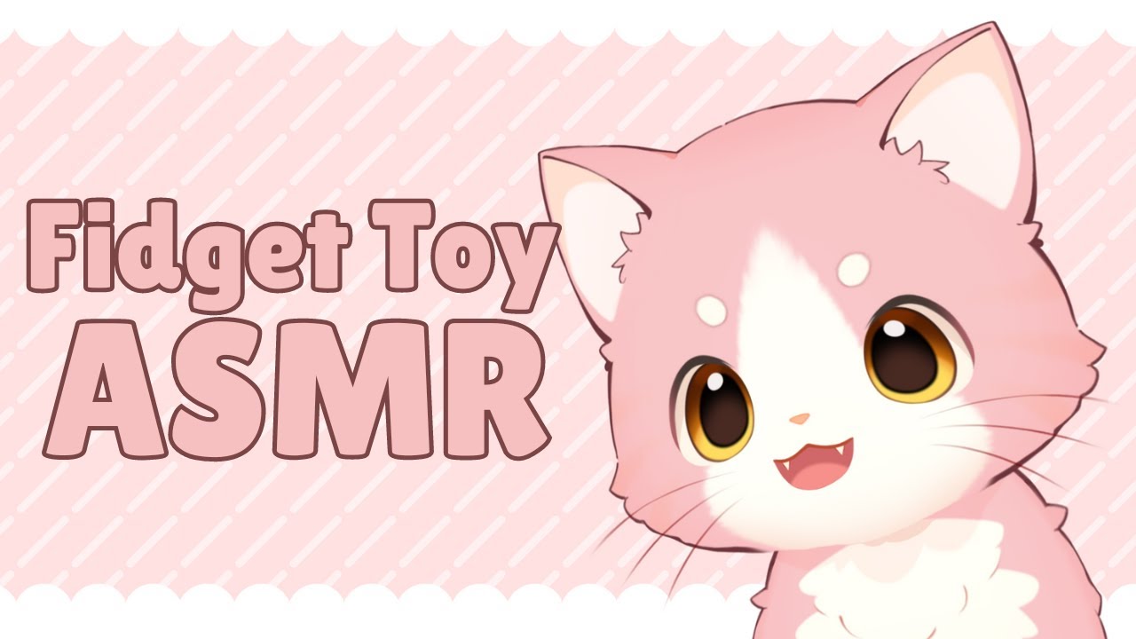 🍡Cat Vtuber shows off her Fidget Toys ASMR🍡