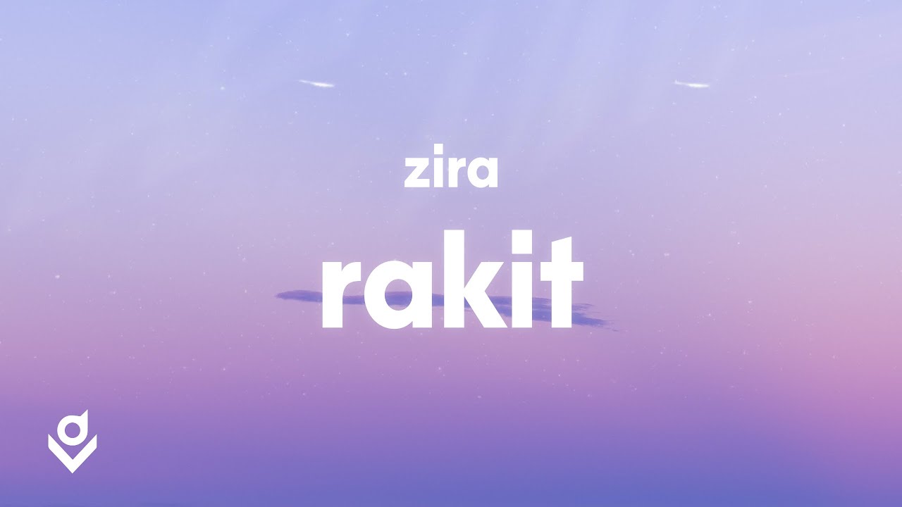 Zira - Rakit (Lirik)