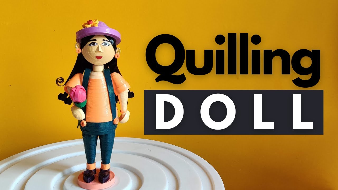 How to make a Quilling Doll - Step by step Instructions