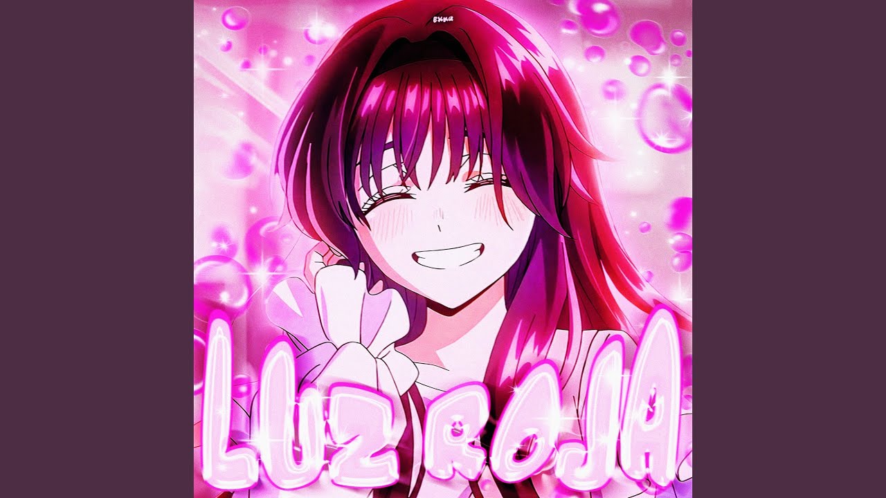LUZ ROJA (Sped Up)