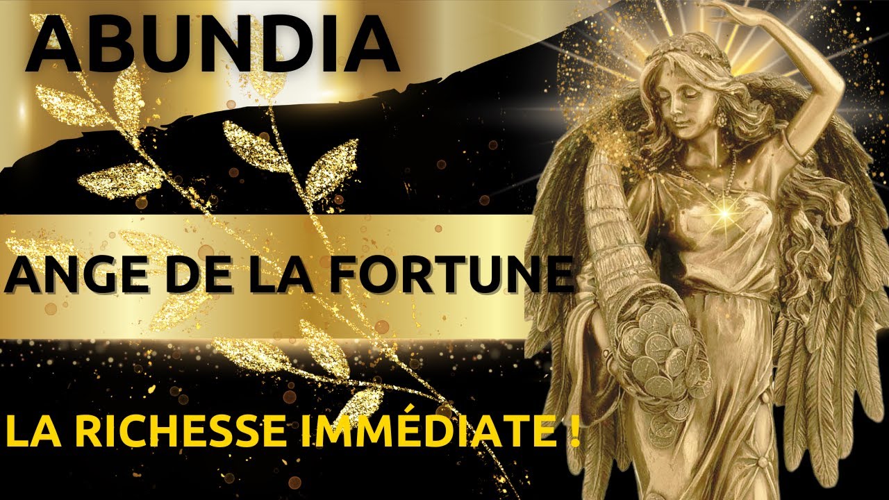ABUNDIA : L'Ange de la Fortune - D&eacute;verrouiller la richesse divine ! ENCHANTEUR