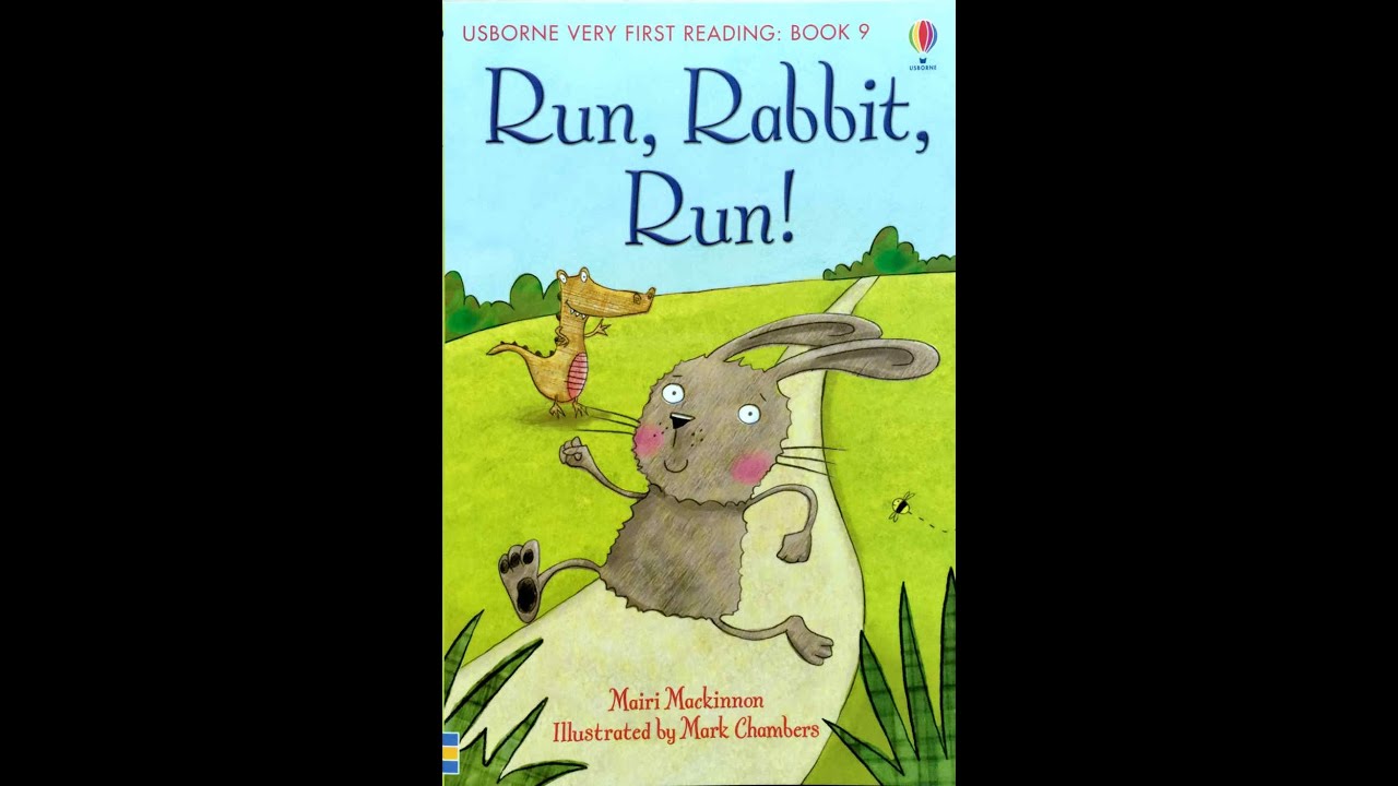 Book 9: Run, Rabbit, Run! - Usborne Very First Reading