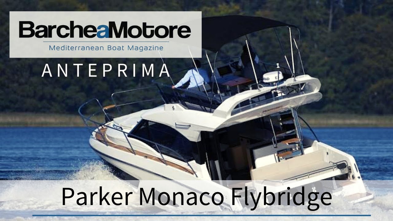 Parker Monaco Flybridge: la barca a motore di 11 metri con flybridge e fuoribordo