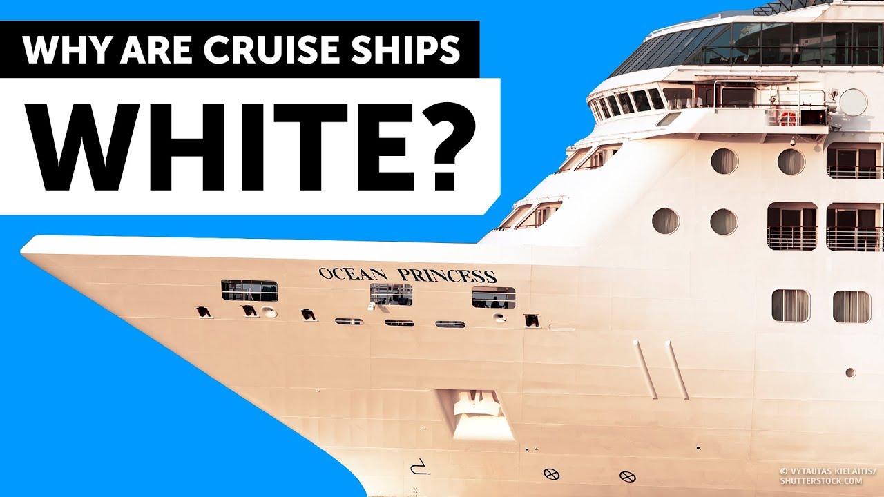 Why Cruise Ships Are White