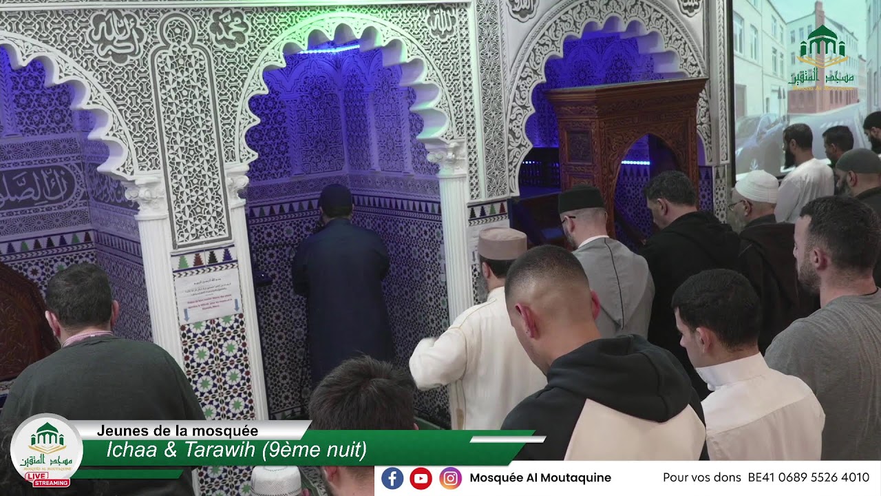 Ichaa & Tarawih (9ème nuit)