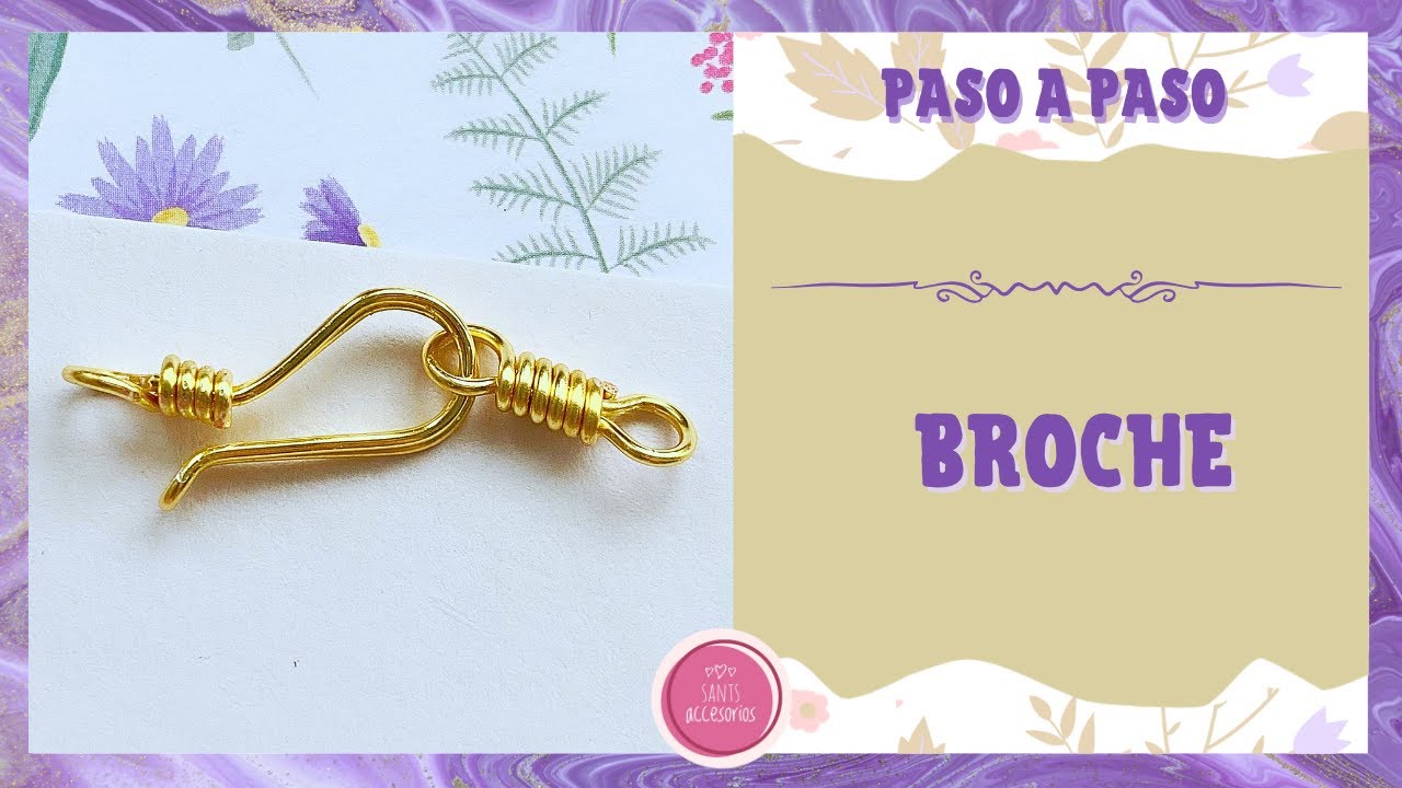¡¡¡FÁCIL!!! BÁSICO Alalmbrismo Tutorial Como hacer un Broche