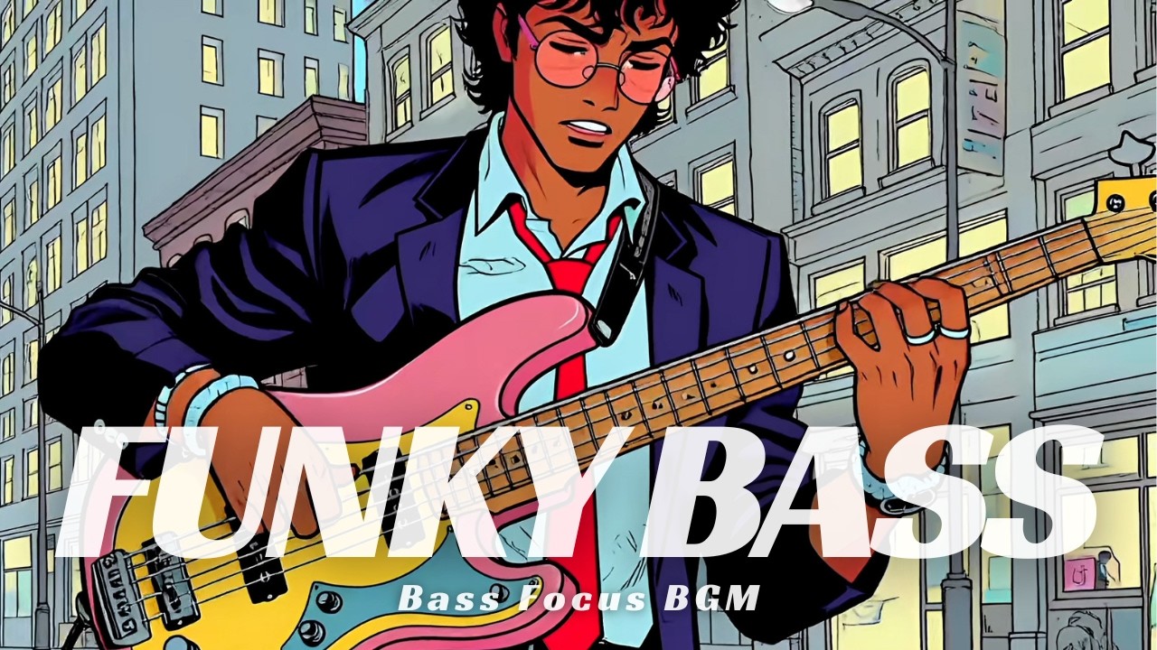 City Pop Funky Slap Bass BGM | Funk Bass for Work & Relax