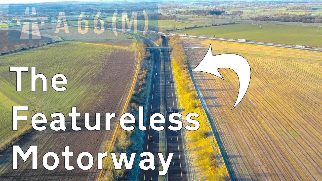Secrets of The Motorway - A66M