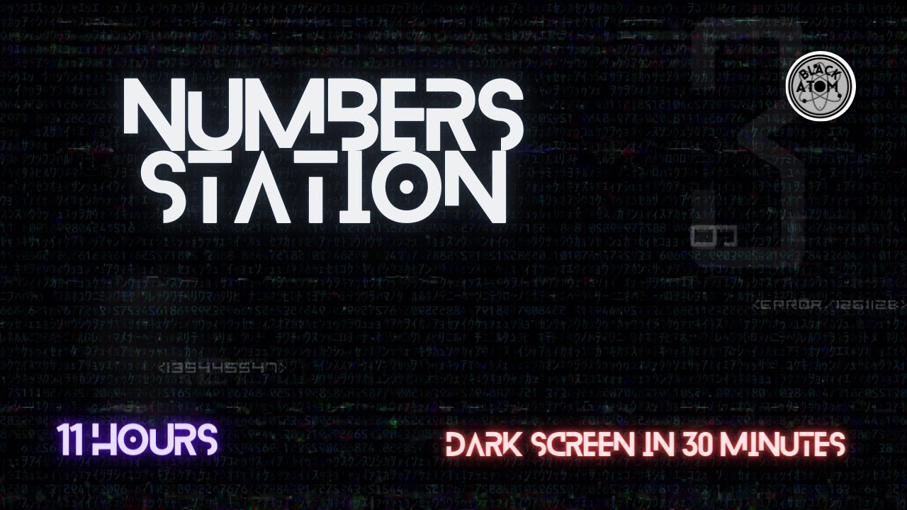 Sounds for Sleeping ⨀ Numbers Station, Female Voice ⨀ Radio Static ⨀ Dark Screen ⨀ 11 Hours