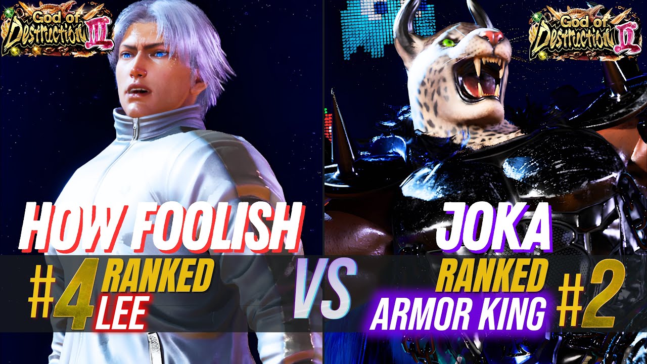 T8 ✪ HOW FOOLISH (#4 Ranked Lee) 🆚 JOKA (#2 Ranked Armor King) ✪ Tekken 8 High Level Match
