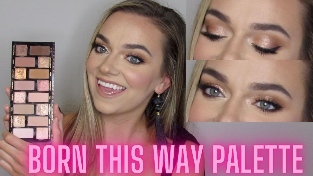 Born This Way The Natural Nudes Palette Makeup tutorial