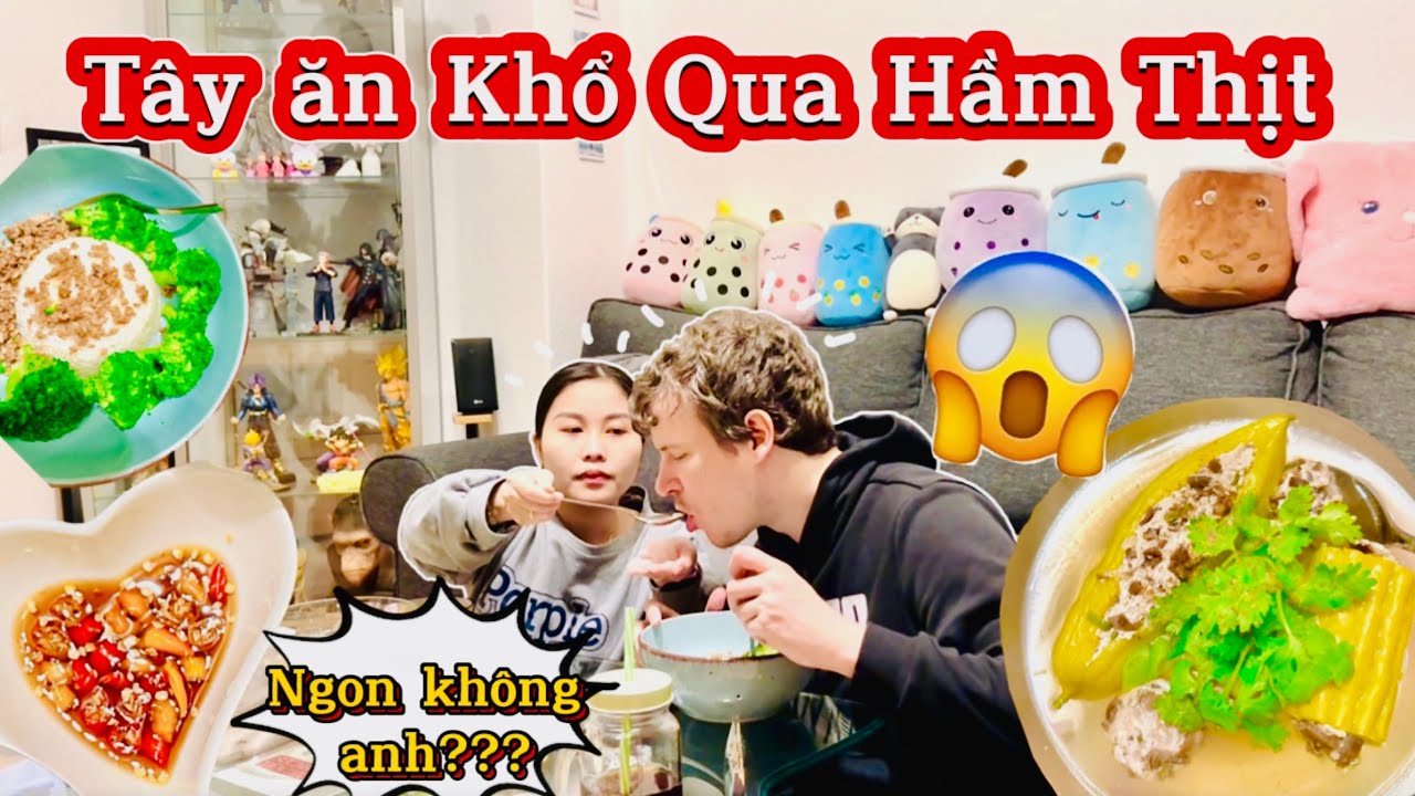 🇩🇪#17. ANH T&Acirc;Y LẦN ĐẦU ĂN KHỔ QUA HẦM THỊT💥| V&agrave; C&aacute;i Kết???😝| B&Iacute; QUYẾT NẤU CANH Ổ QUA KH&Ocirc;NG ĐẮNG