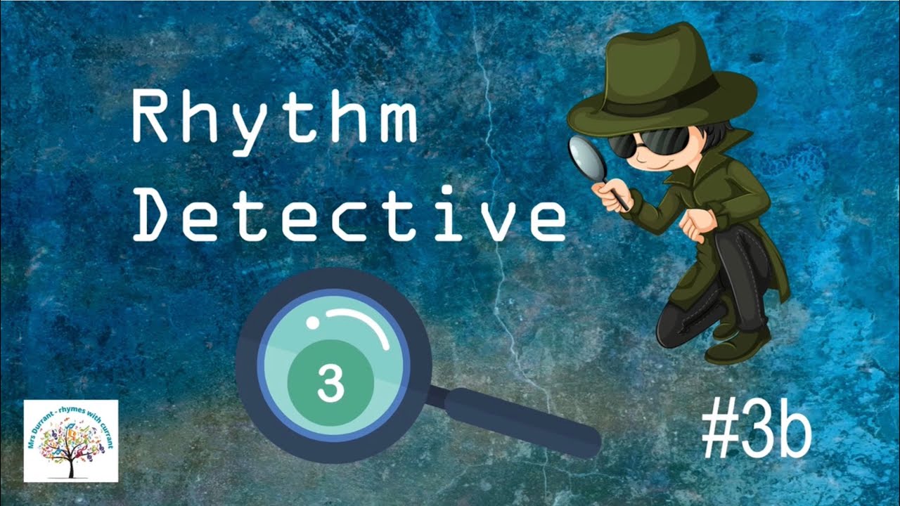 Rhythm Detective Level 3 #3b