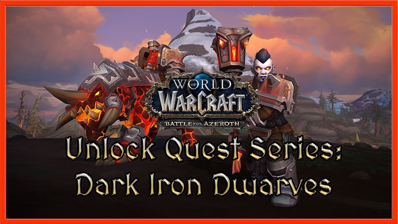 Allied Race: Dark Iron Dwarf | Quest Unlock Series | World of WarCraft