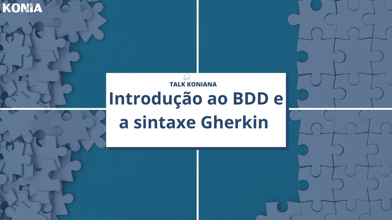 Introdução ao BDD e a sintaxe Gherkin