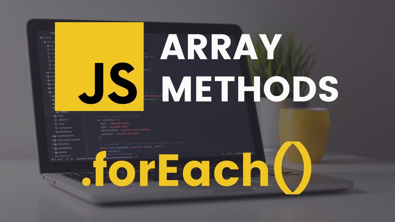 Метод массива forEach | Учебник по JavaScript