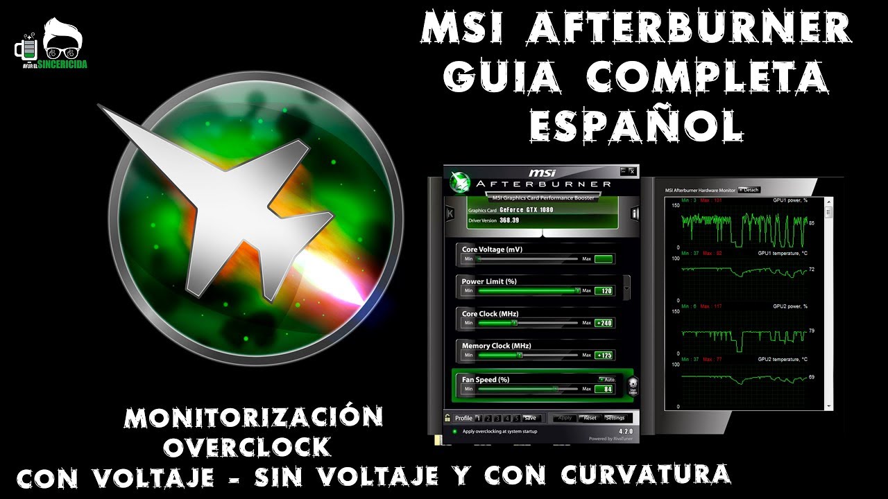Tutorial MSI Afterburner. Monitorización y overclock con voltaje, sin voltaje o curvatura