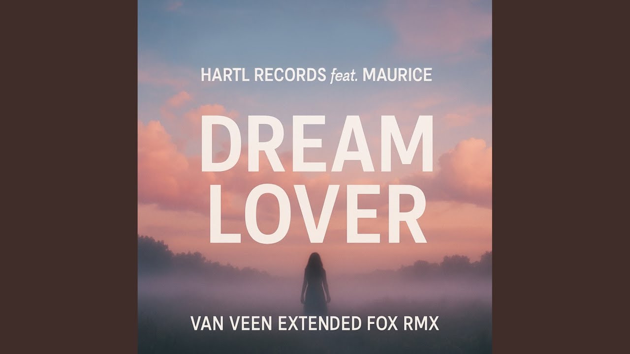 Dream Lover (Van Veen Extended Fox RMX)