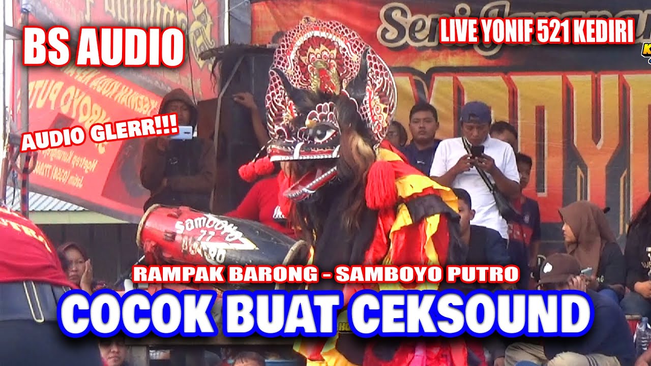 BS AUDIO | Rampak Barong Jaranan SAMBOYO PUTRO Live Yonif 521 Kediri 2024