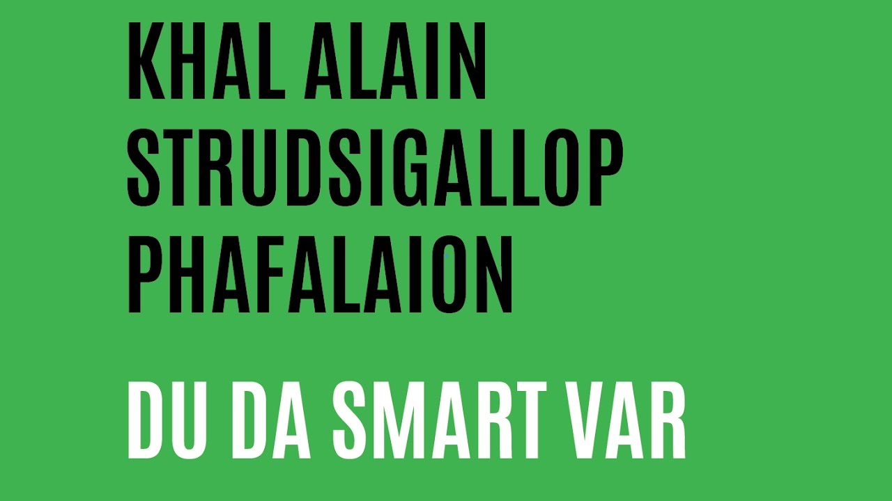 Khal & Struds - Du Da Smart Var