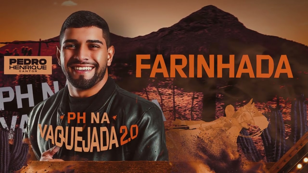 FARINHADA - CD PH NA VAQUEJADA 2.0