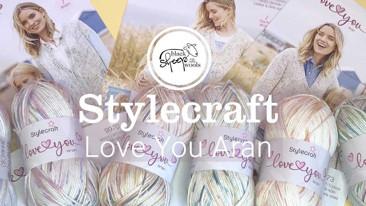 Stylecraft Love You Aran - Yarn Review