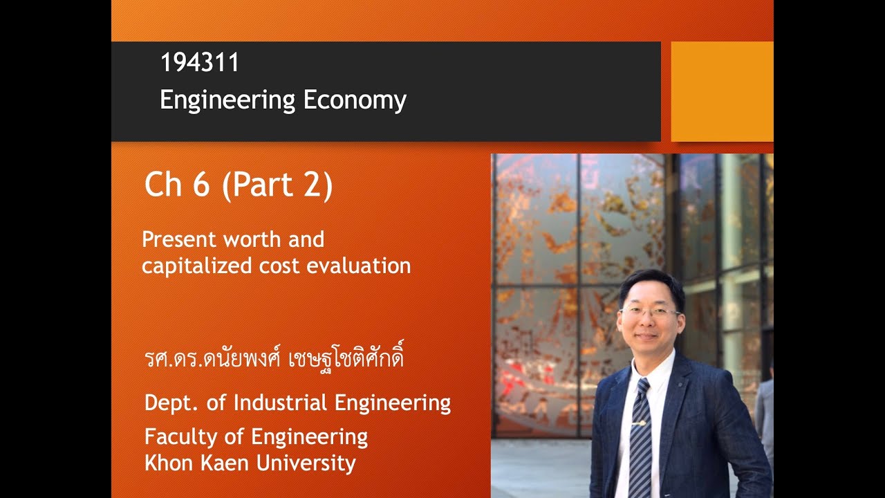 Eng Econ: Ch6 Present worth method (Part2)