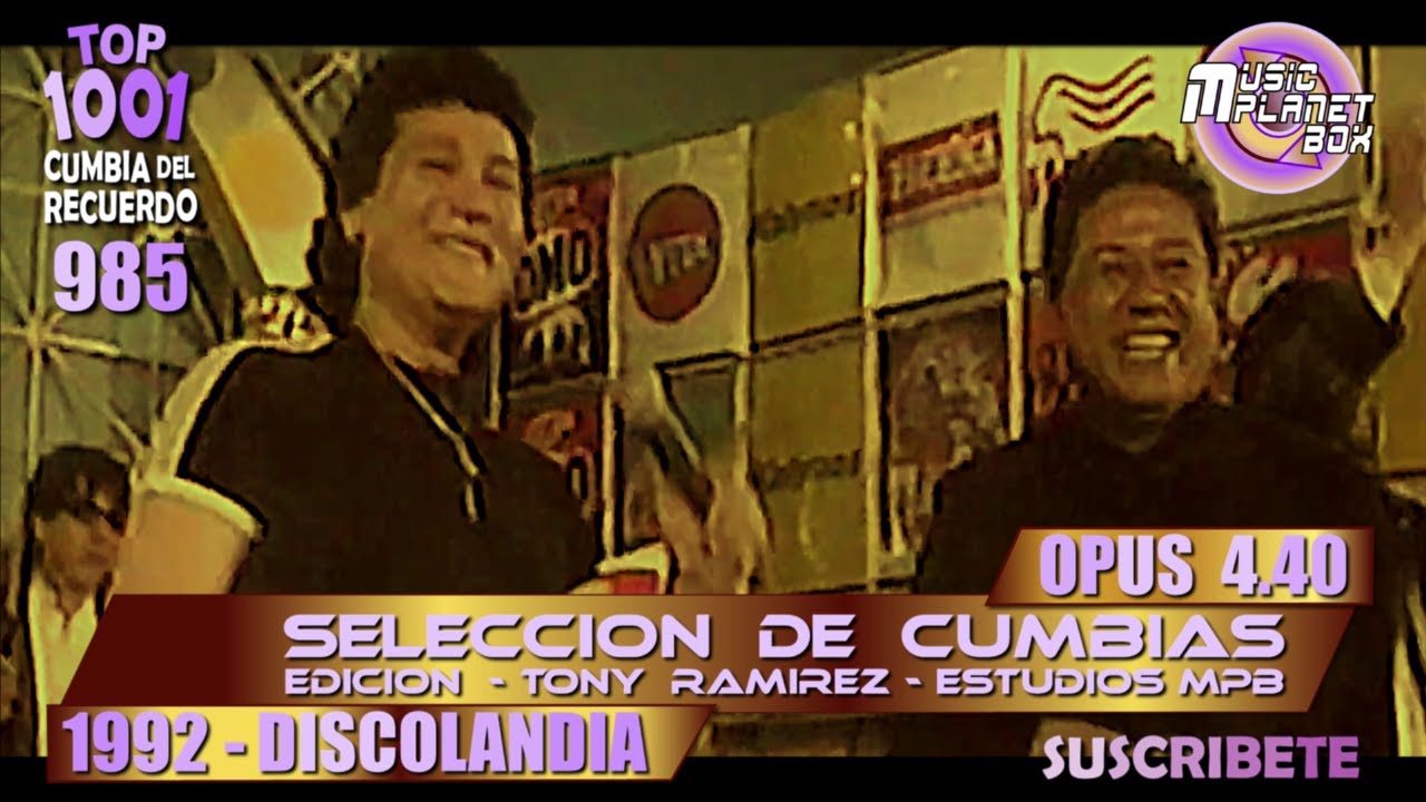 OPUS 4.40 - SELECCION DE CUMBIAS Ft JORGE EDUARDO & JUAN C. ARANDA - Cumbia Boliviana del Recuerdo