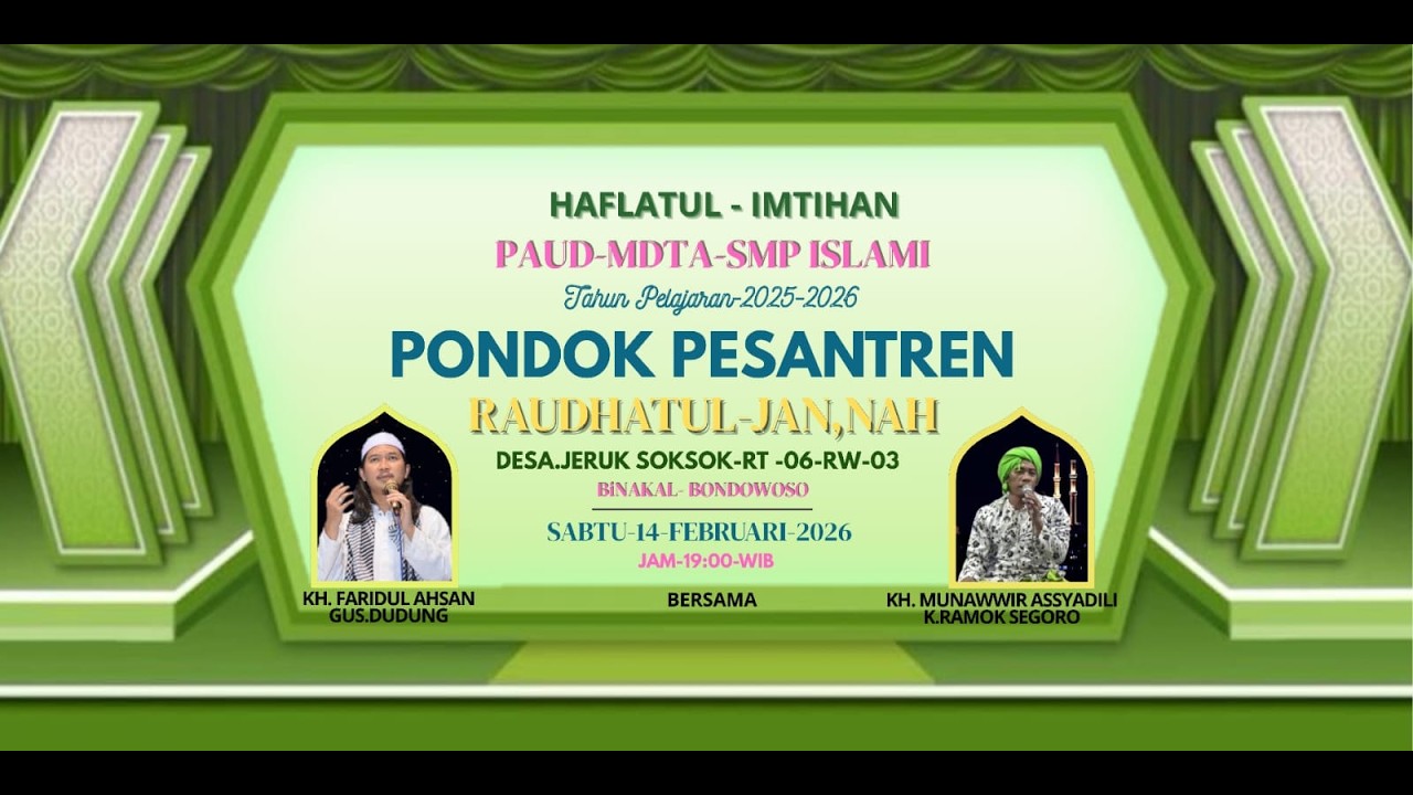 LIVE | Haflatul imtihan | Ponpes '' RAUDHATUL  - JAN,NAH | 13/02/2026