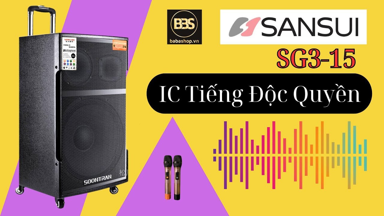Loa Sansui SG315 | Soontran SG3-15 Mười Năm Vẩn Chạy Tốt