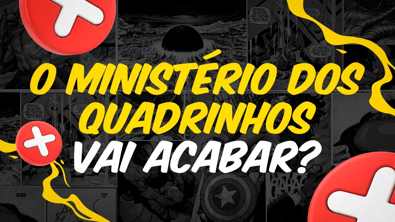 A CRISE DO MINISTÉRIO DOS QUADRINHOS!