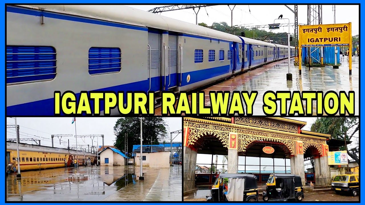 Igatpuri Railway Station Review